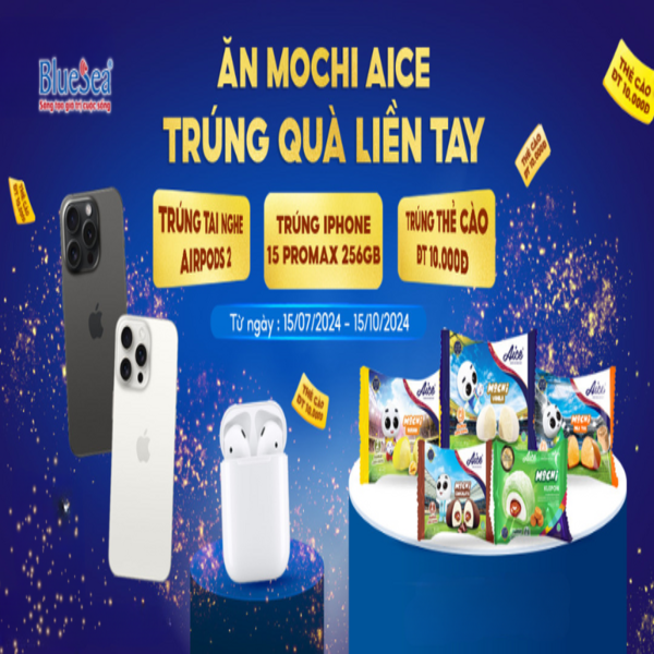   [TIN ĐỐI TÁC] Aice triển khai chương trình khuyến mại ĂN MOCHI AICE - TRÚNG QUÀ LIỀN TAY 