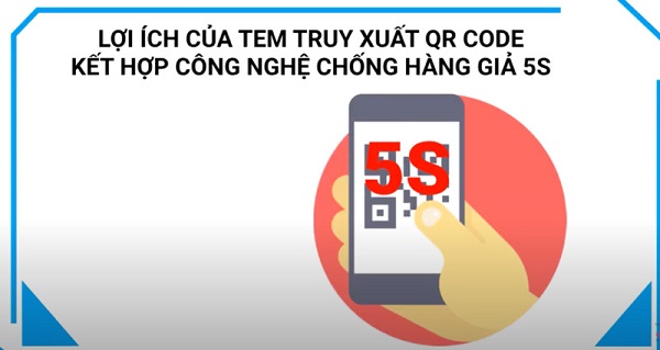 Lợi ích tem chống giả SMS kết hợp công nghệ 5S với doanh nghiệp